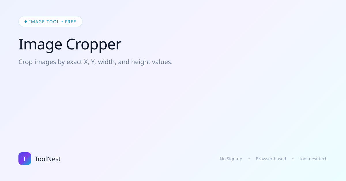 Free Image Cropper Online — Fast & Secure | ToolNest